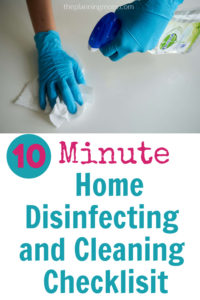 easy home disinfecting and cleaning checklist, fast cleaning and sanitizing schedule, quick home disinfecting routine