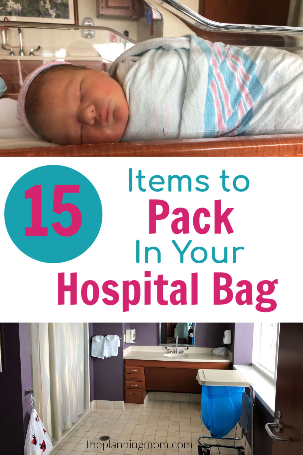 15 Items to Pack In Your Hospital Bag The Planning Mom
