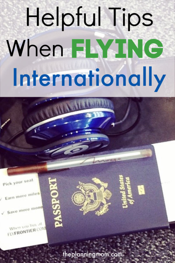 Best tips when traveling abroad, what to know when flying internationally, how to travel internationally