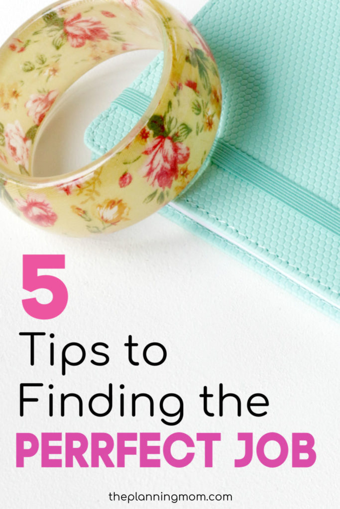 Tips for finding the perfect job, finding your dream job, best way to find a new job