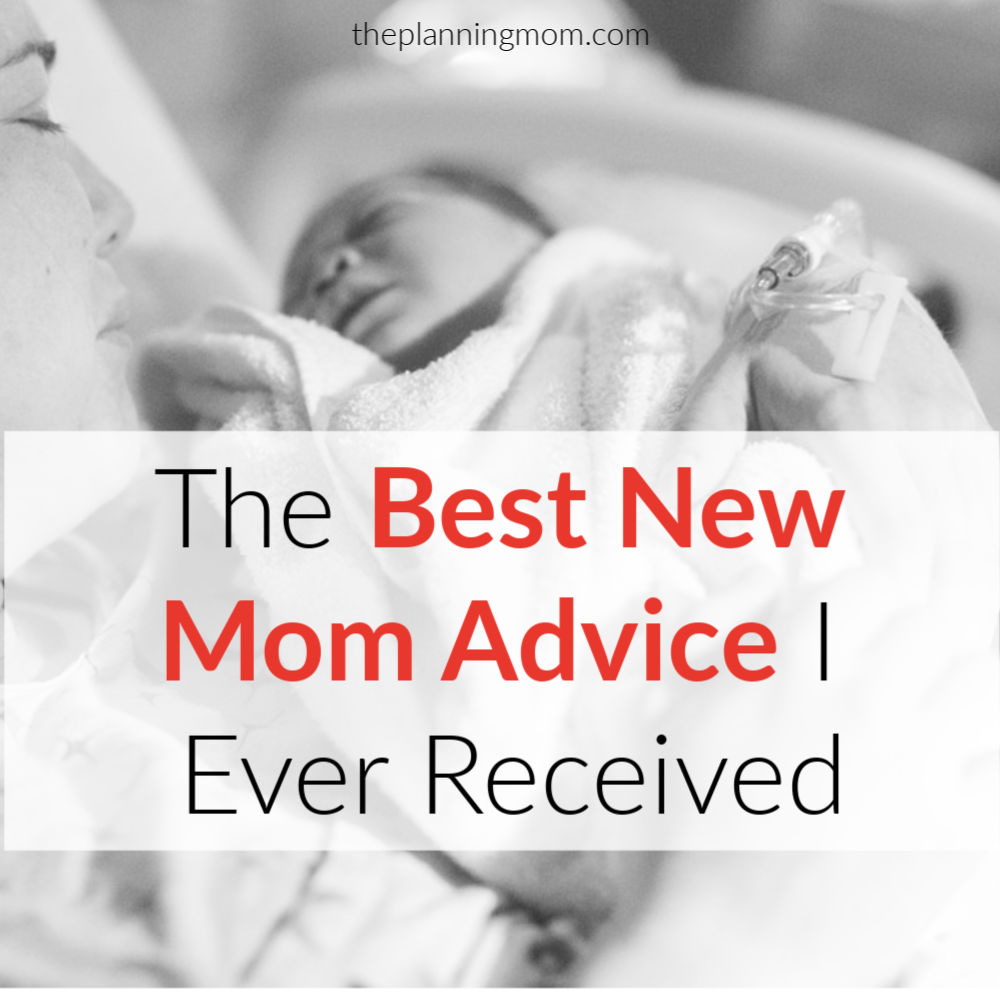 best new mom advice, advice for new parents, parenting tips