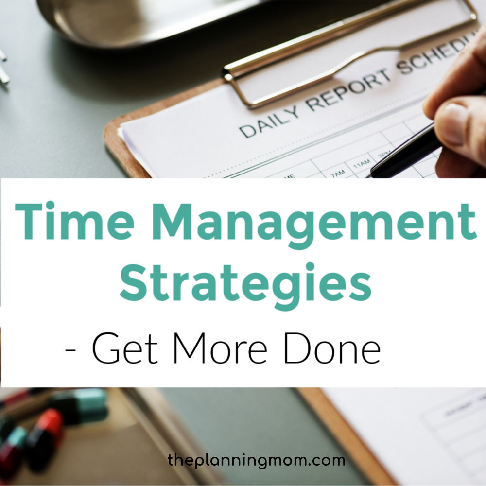 time management strategies, time management tips, working mom tips, saving time tips