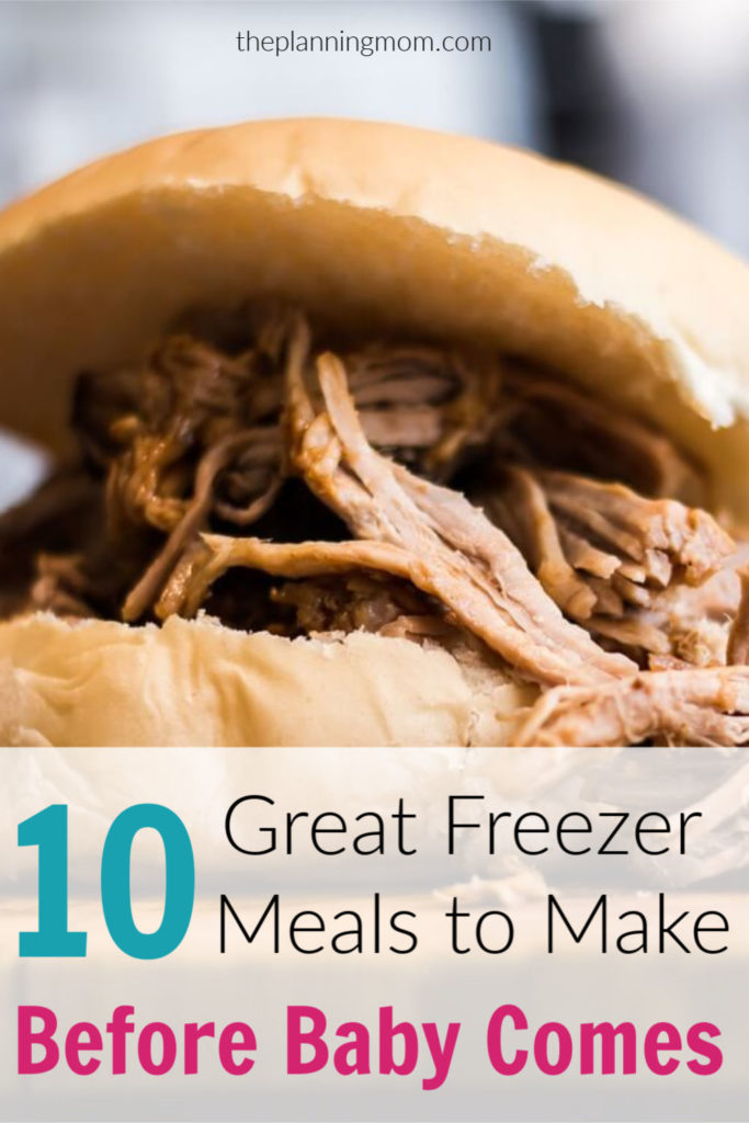 Parenting tips, baby planning advice, easy freezer meal ideas, freezer meals to make before baby comes
