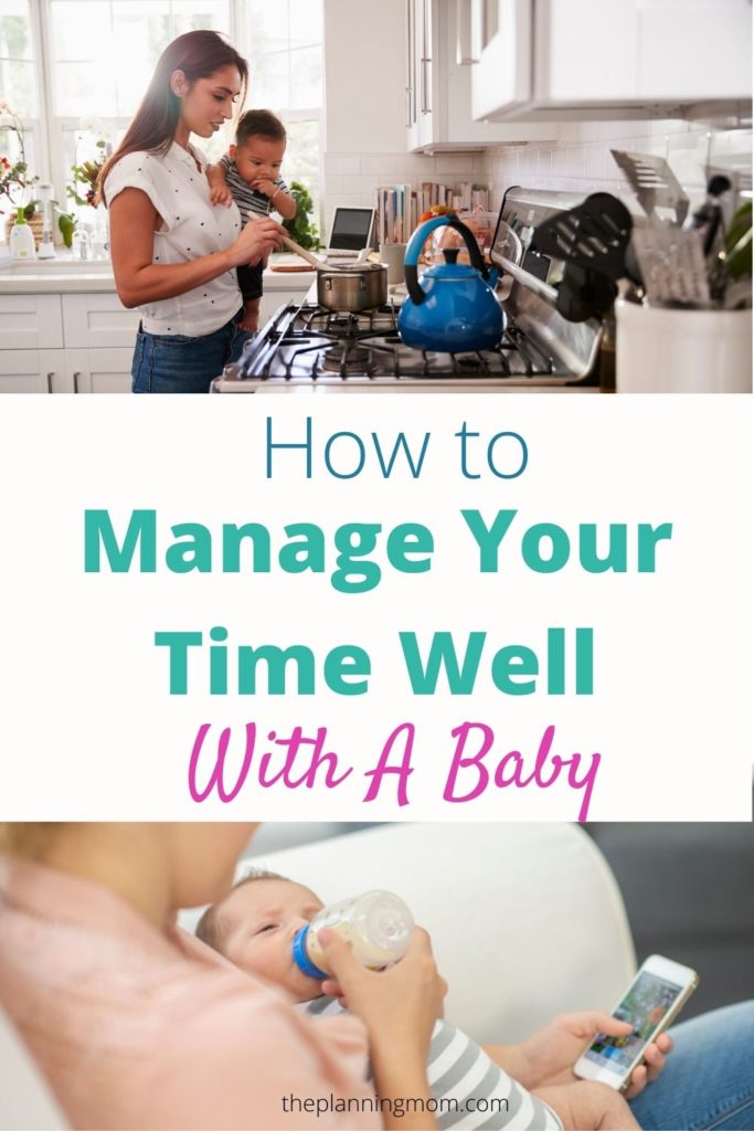 how to get things done with a baby, time management with a newborn, daily schedule with baby, baby routine