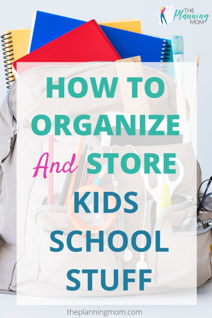 organize your child's school supplies, awards, artwork, and memorabilia. How to store kids school stuff, what to do with school stuff