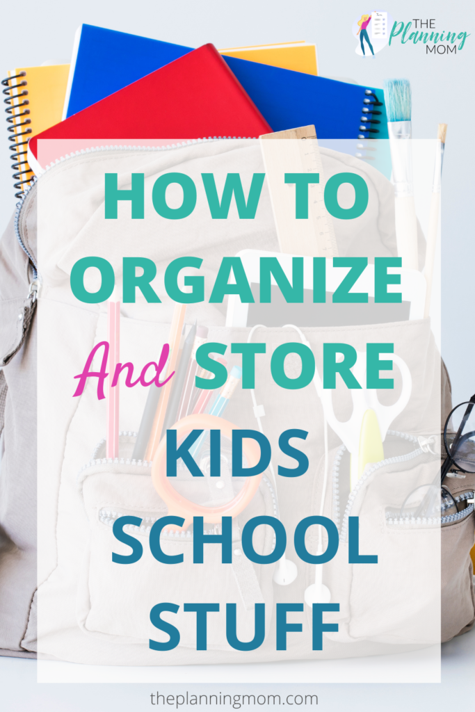 How to Organize Your Kids School Supplies