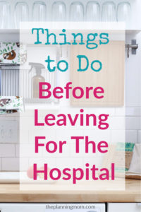 how to prepare for labor and delivery, prepare for giving birth, prepare your home for a baby